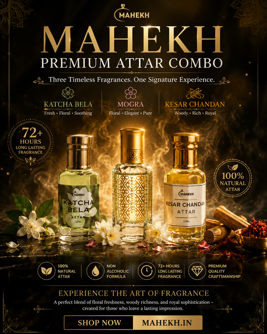 ✨ MAHEKH Premium Attar Combo (Set of 3) ✨ KATCHA BEL,  KESAR CHANDAN, MOGRA